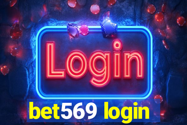 bet569 login